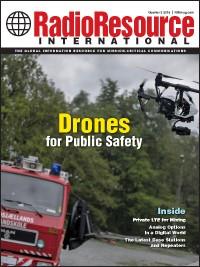 Radio Resource International Q3 Issue: Drones for Public Safety | Private LTE | Analog Options | New Base Stations